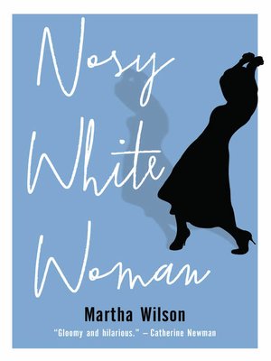 Nosy White Woman - ebook